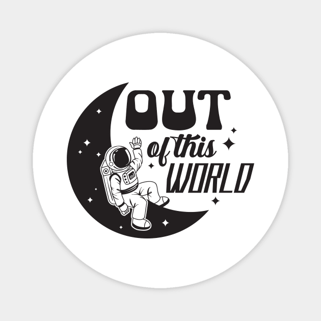 Out of this World Magnet by Things2followuhome